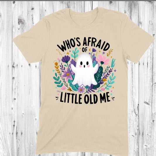 Who's Afraid of Little Old Me - Ghost with Florals