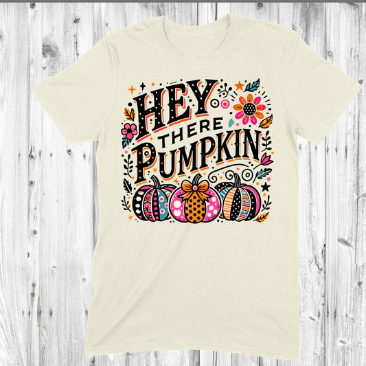 Hey There Pumpkin